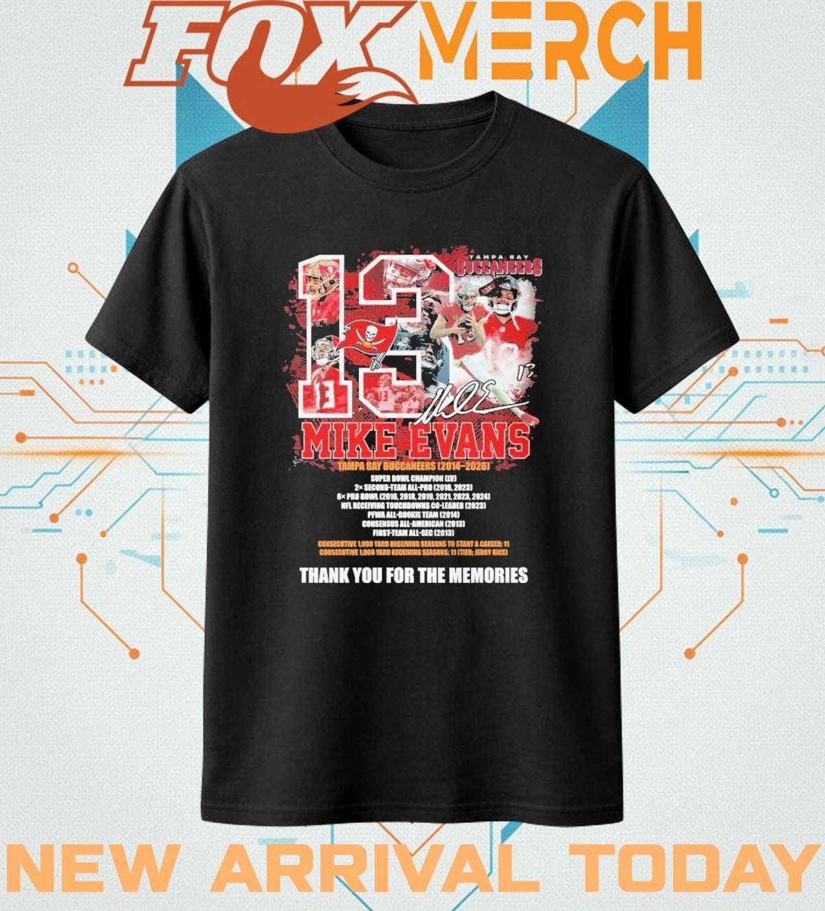 Mike Evans Tampa Bay Buccaneers 2014-2026 thank you for the memories signature t-shirt