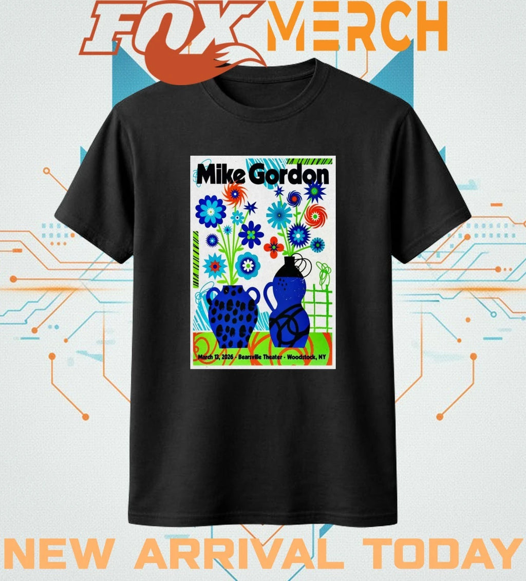 Mike Gordon Tour Woodstock NY On Mar 13 2026 poster t-shirt