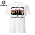 Minneapolis Jan 8 2026 Reckless in the Streets Justice For Renee Nicole Good Shirt