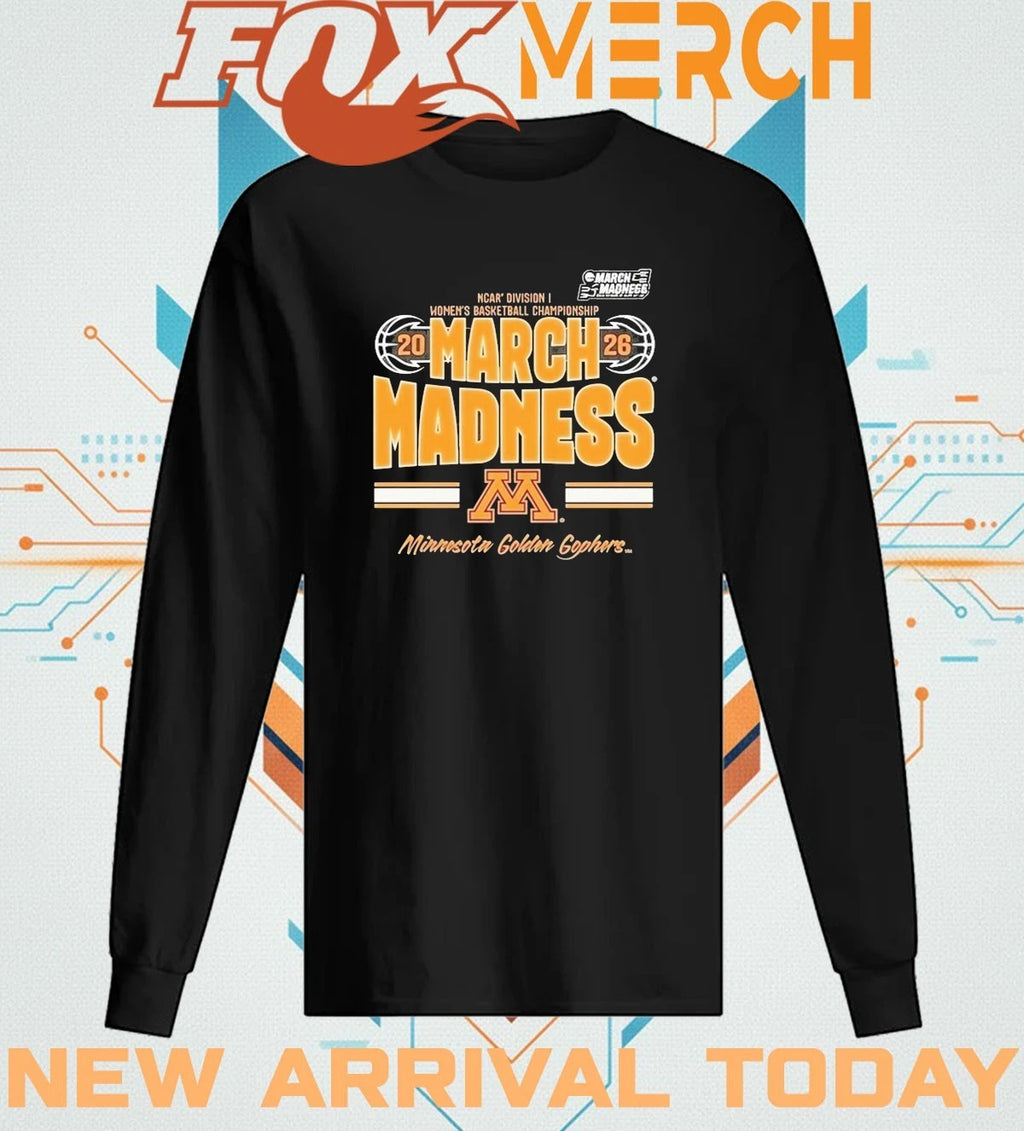 Minnesota Golden Gophers 2026 NCAA Women’s Basketball Tournament March Madness shirt