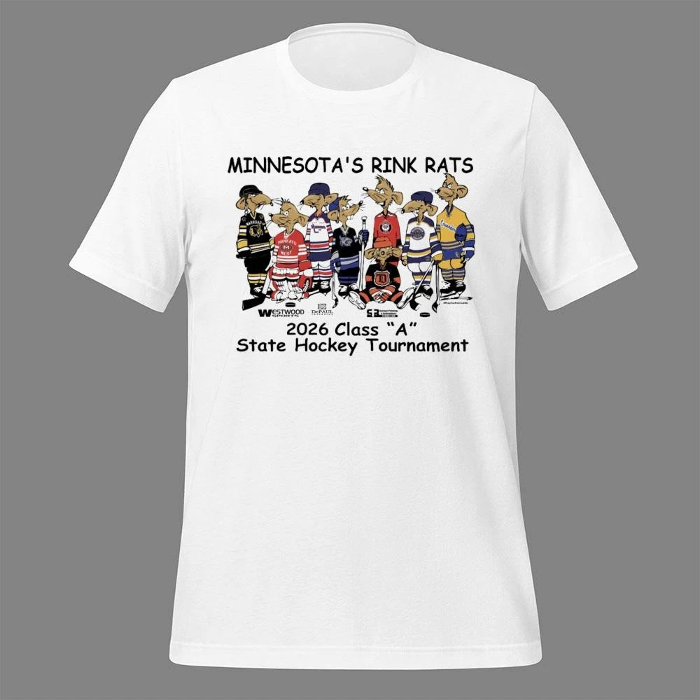 Minnesotas Rink Rats 2026 Class A State Hockey Tournament Shirt