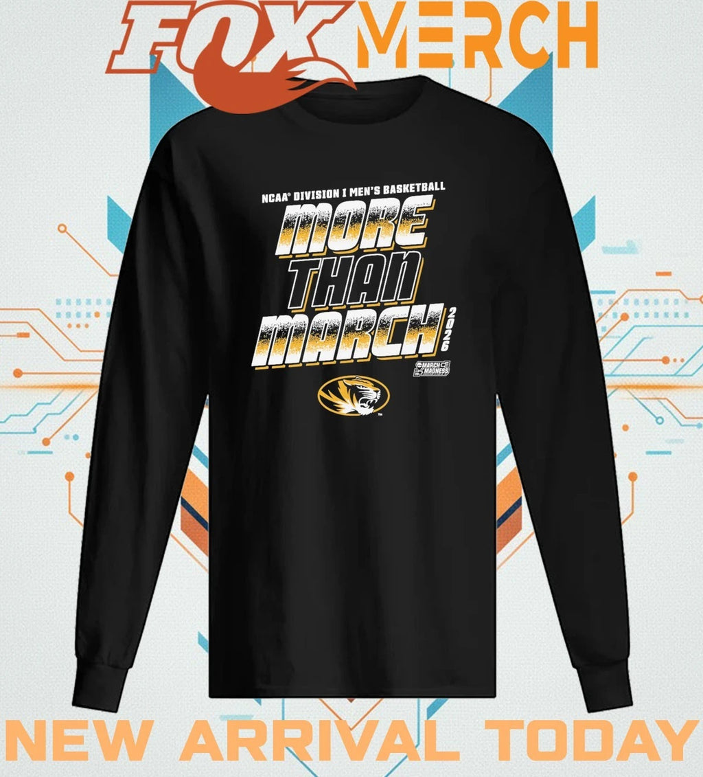 Mizzou Tigers 2026 NCAA Division I Men’s Basketball More Than March Madness t-shirt