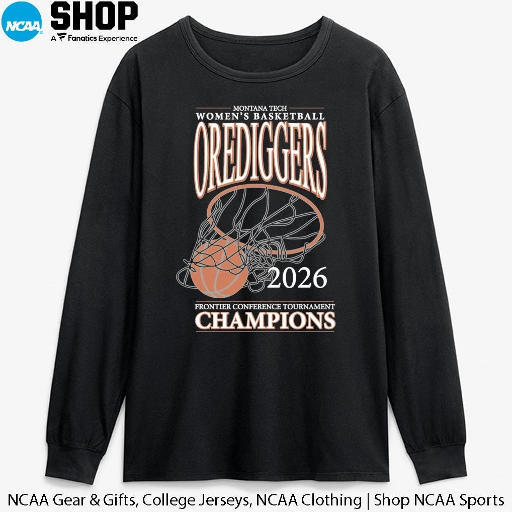 Montana Tech Women’s Basketball Oredigers 2026 Fronther Conference Tournament Champions T-Shirt