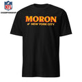 Moron of NYC shirt