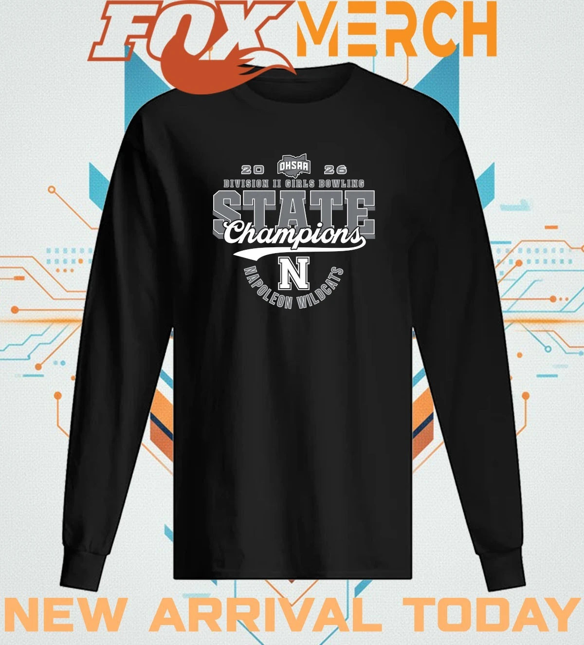 Napoleon Wildcats 2026 OHSAA Girls Bowling D2 State Champions t-shirt