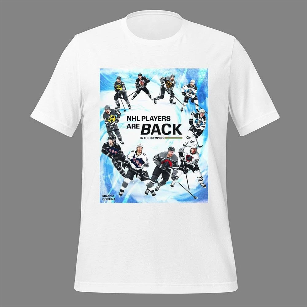 NHL Player Are Back In The Winter Olympics 2026 Shirt