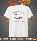 Nicolas Vansteenberghe wake up sluts it’s time to sin t-shirt
