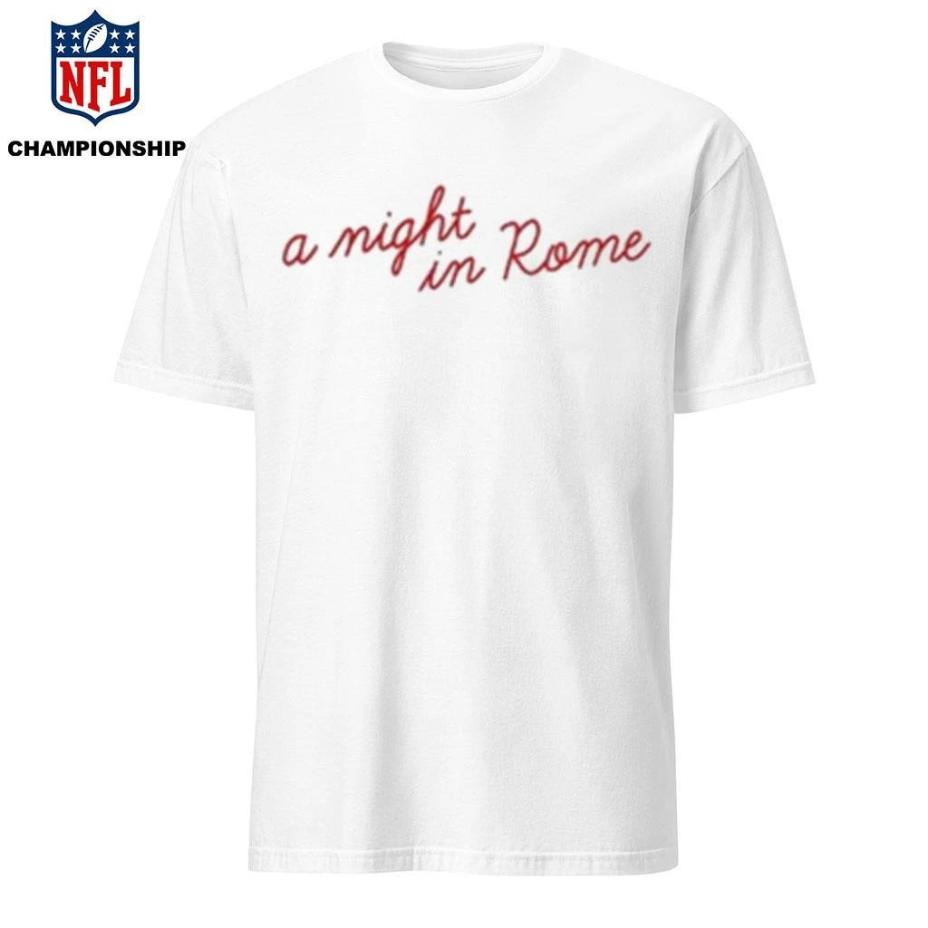 No Place Like Tour A Night Rome Shirt