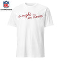 No Place Like Tour A Night Rome Shirt