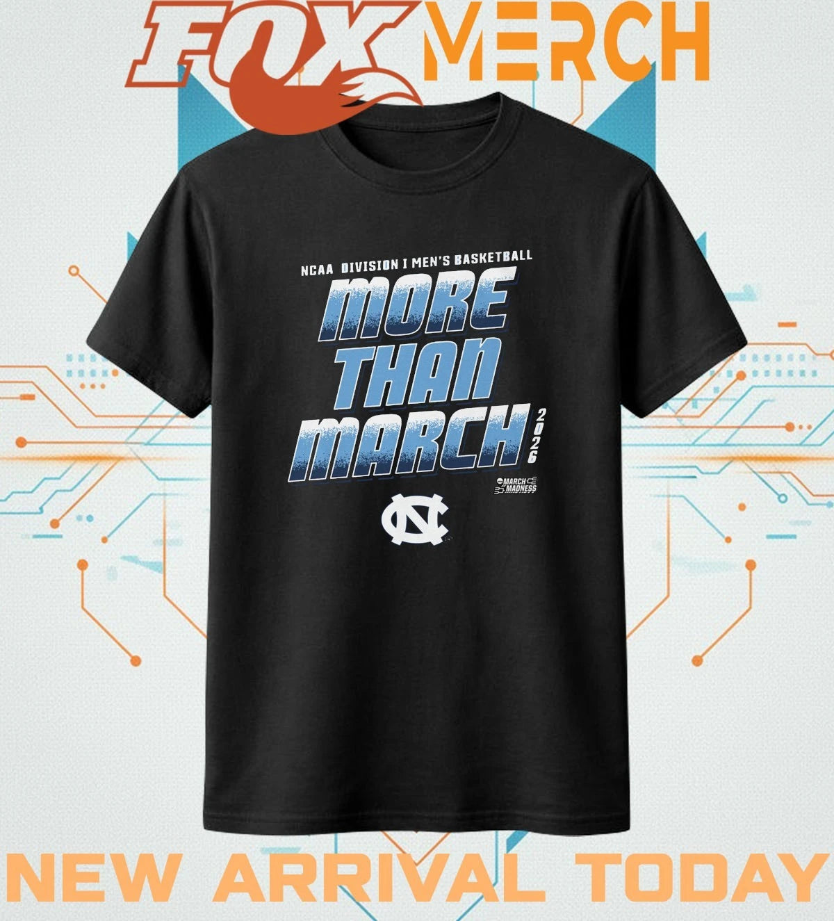 North Carolina Tar Heels 2026 NCAA Division I Men’s Basketball More Than March Madness t-shirt