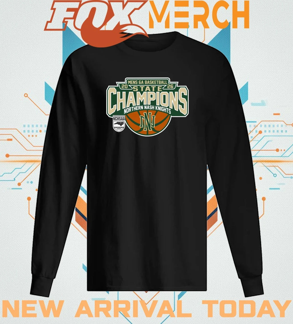 Northern Nash Knights 2026 Men’s 6A Basketball State Champions t-shirt