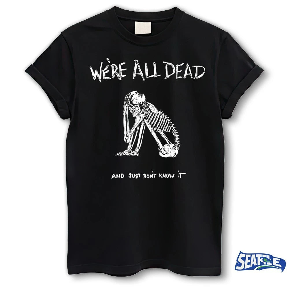 Official 2026 Acid Bath We’re All Dead And Just Know It t-shirt