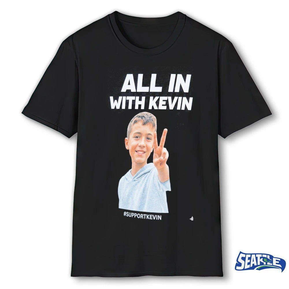 Official 2026 All In With Kevin Support Kevin t-shirt