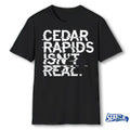 Official 2026 Cedar Rapids Isn’t Real t-shirt
