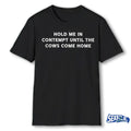 Official 2026 Hold Me In Contempt Until The Cows Come Home t-shirt