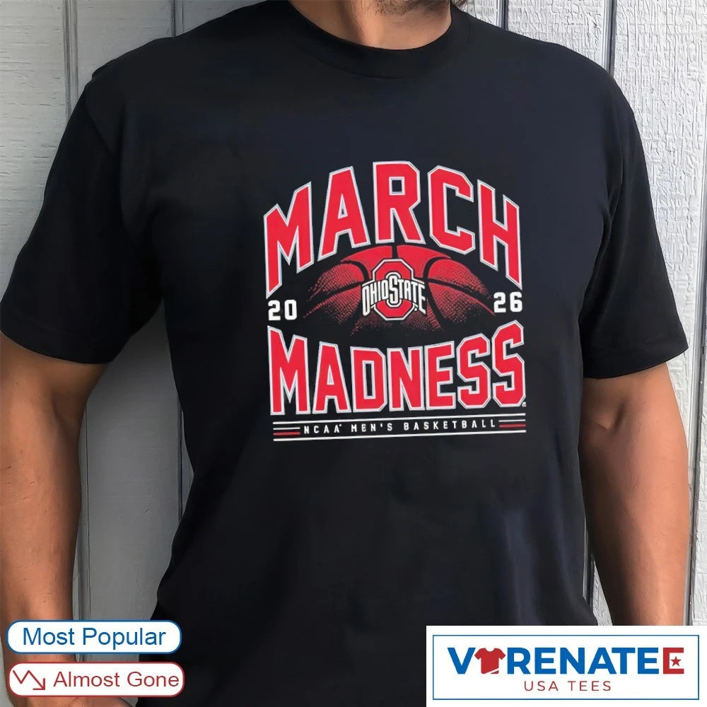 Official 2026 NCAA Men’s Basketball March Madness Ohio State Fan T-Shirt