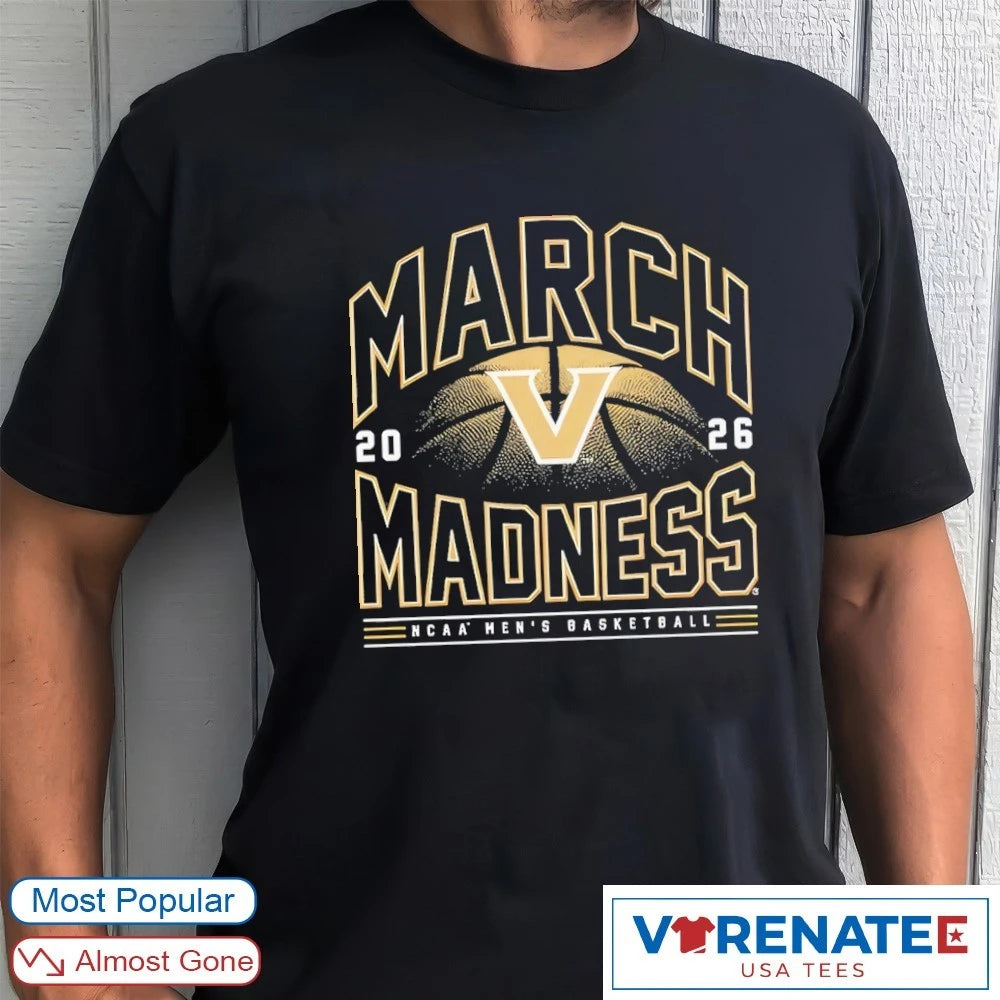 Official 2026 NCAA Men’s Basketball March Madness Vanderbilt Fan T-Shirt