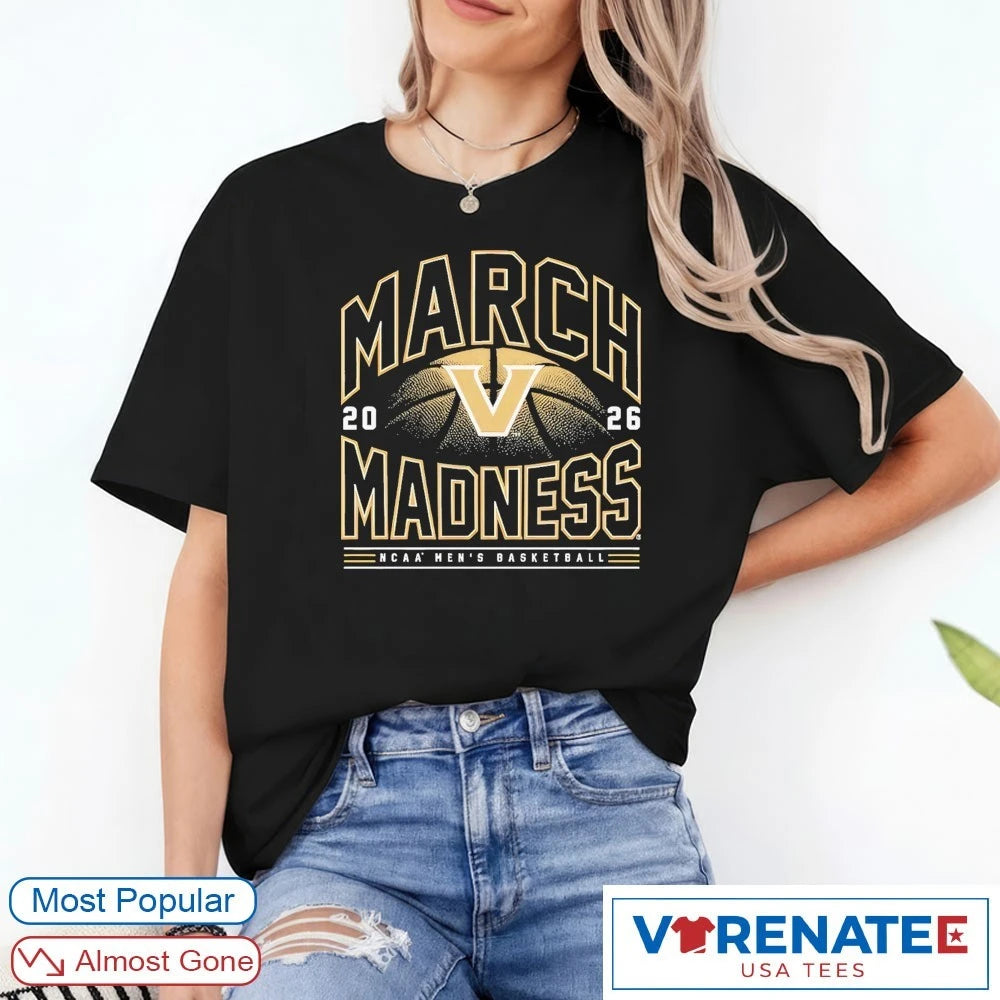 Official 2026 NCAA Men’s Basketball March Madness Vanderbilt Fan T-Shirt
