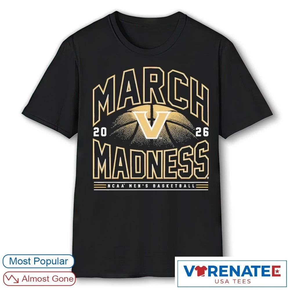 Official 2026 NCAA Men’s Basketball March Madness Vanderbilt Fan T-Shirt