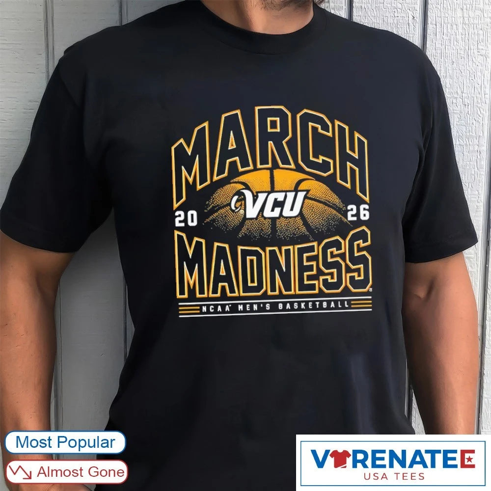 Official 2026 NCAA Men’s Basketball March Madness VCU Fan T-Shirt