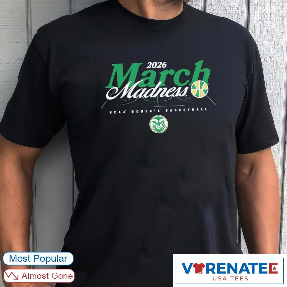Official 2026 NCAA Women’s Basketball March Madness Colorado State Fan T-Shirt