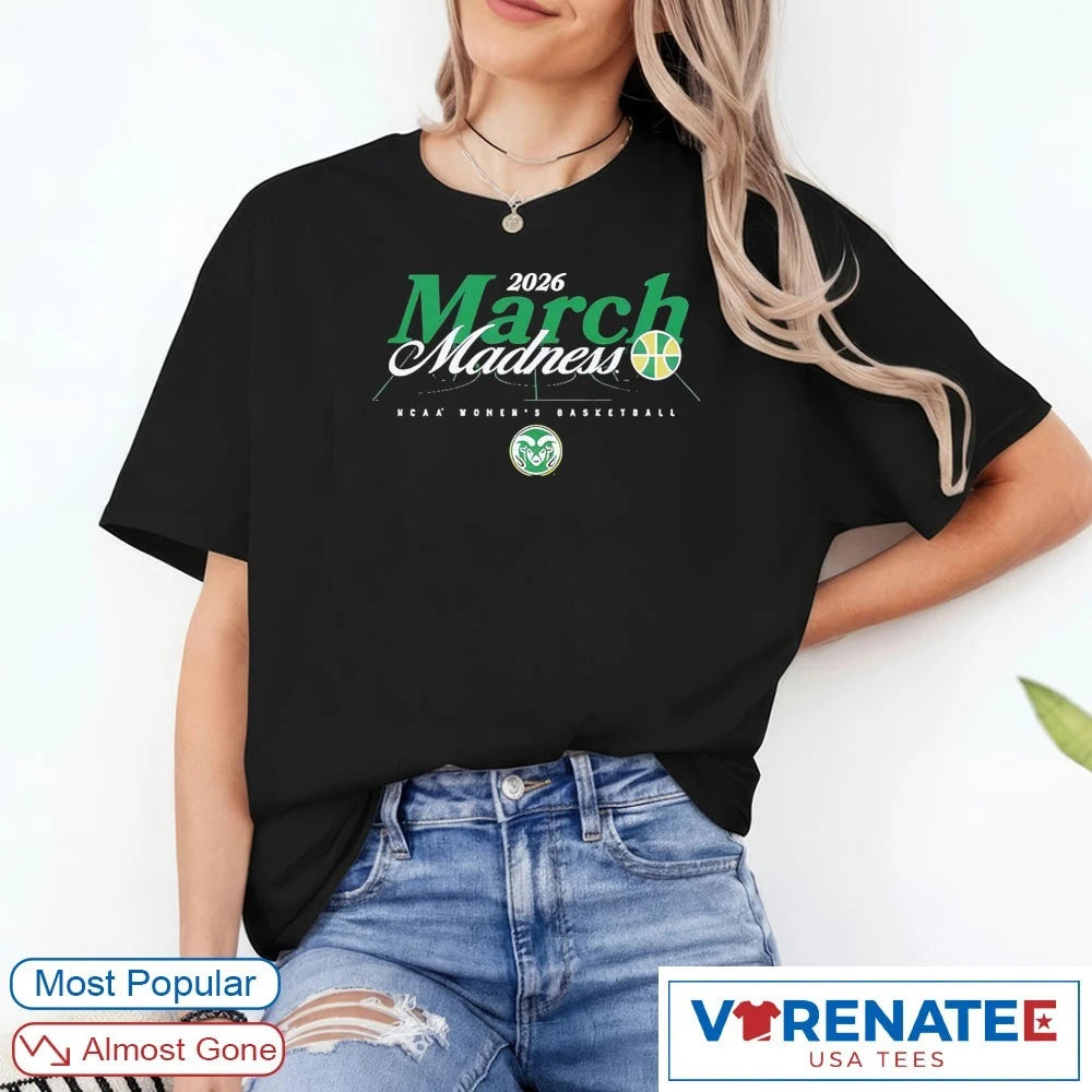 Official 2026 NCAA Women’s Basketball March Madness Colorado State Fan T-Shirt