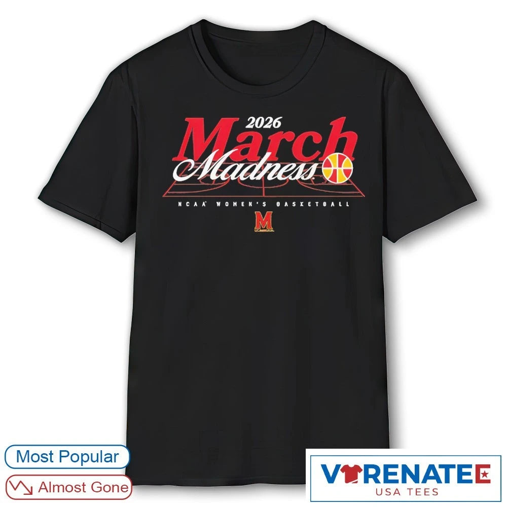 Official 2026 NCAA Women’s Basketball March Madness Maryland Fan T-Shirt