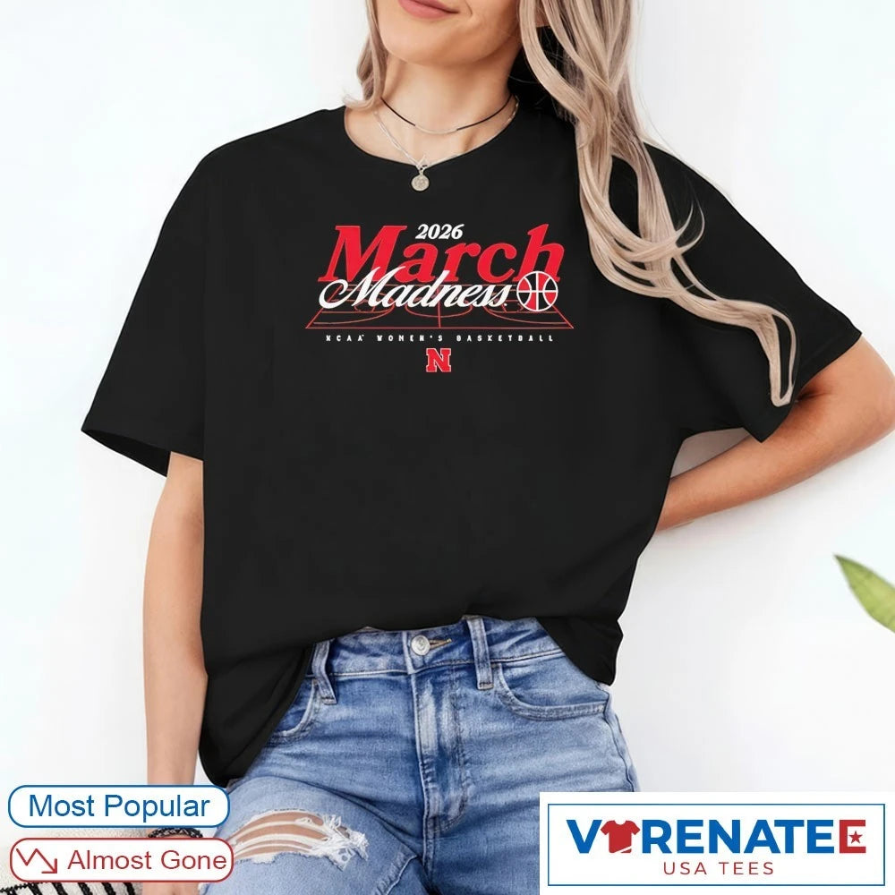 Official 2026 NCAA Women’s Basketball March Madness Nebraska Fan T-Shirt