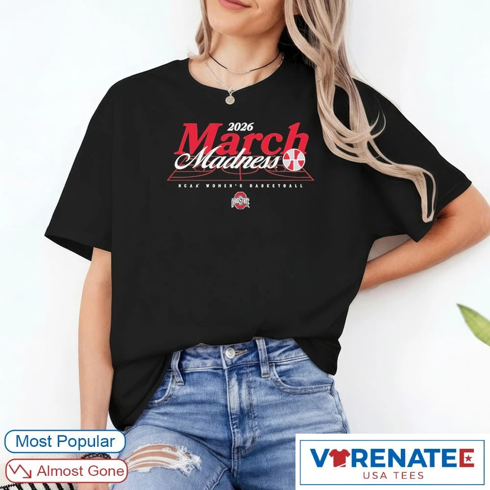 Official 2026 NCAA Women’s Basketball March Madness Ohio State Fan T-Shirt