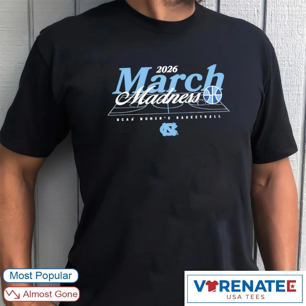 Official 2026 NCAA Women’s Basketball March Madness UNC Fan T-Shirt