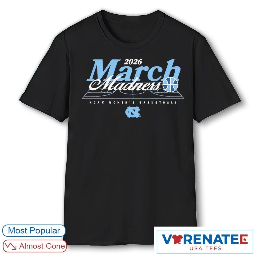Official 2026 NCAA Women’s Basketball March Madness UNC Fan T-Shirt