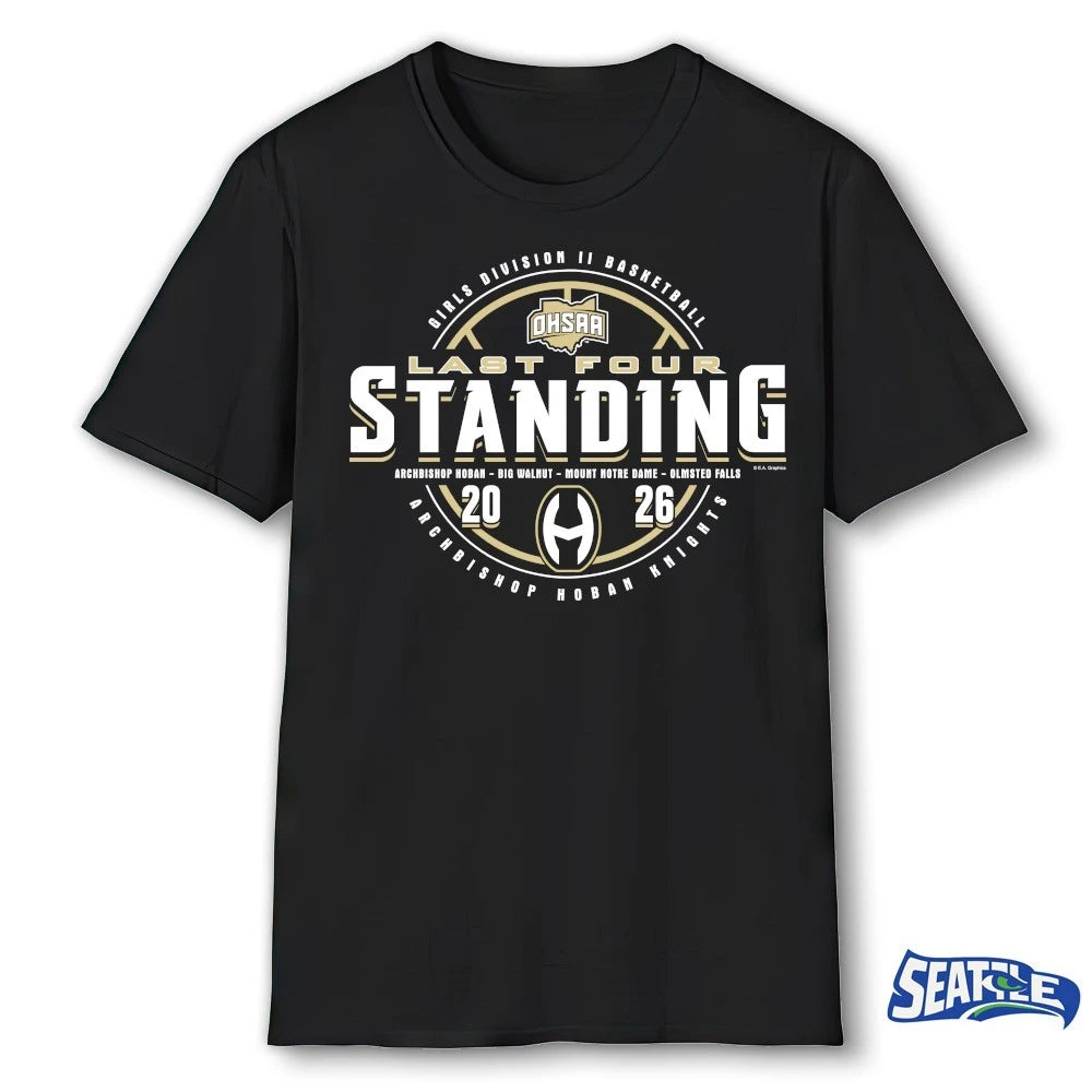 Official 2026 OHSAA Girls Basketball D2 Last Four Standing Archbishop Hoban Knights t-shirt