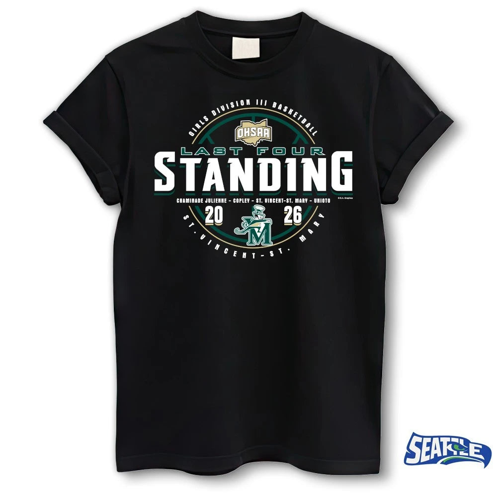 Official 2026 OHSAA Girls Basketball D3 Last Four Standing St. Vincent-St. Mary t-shirt