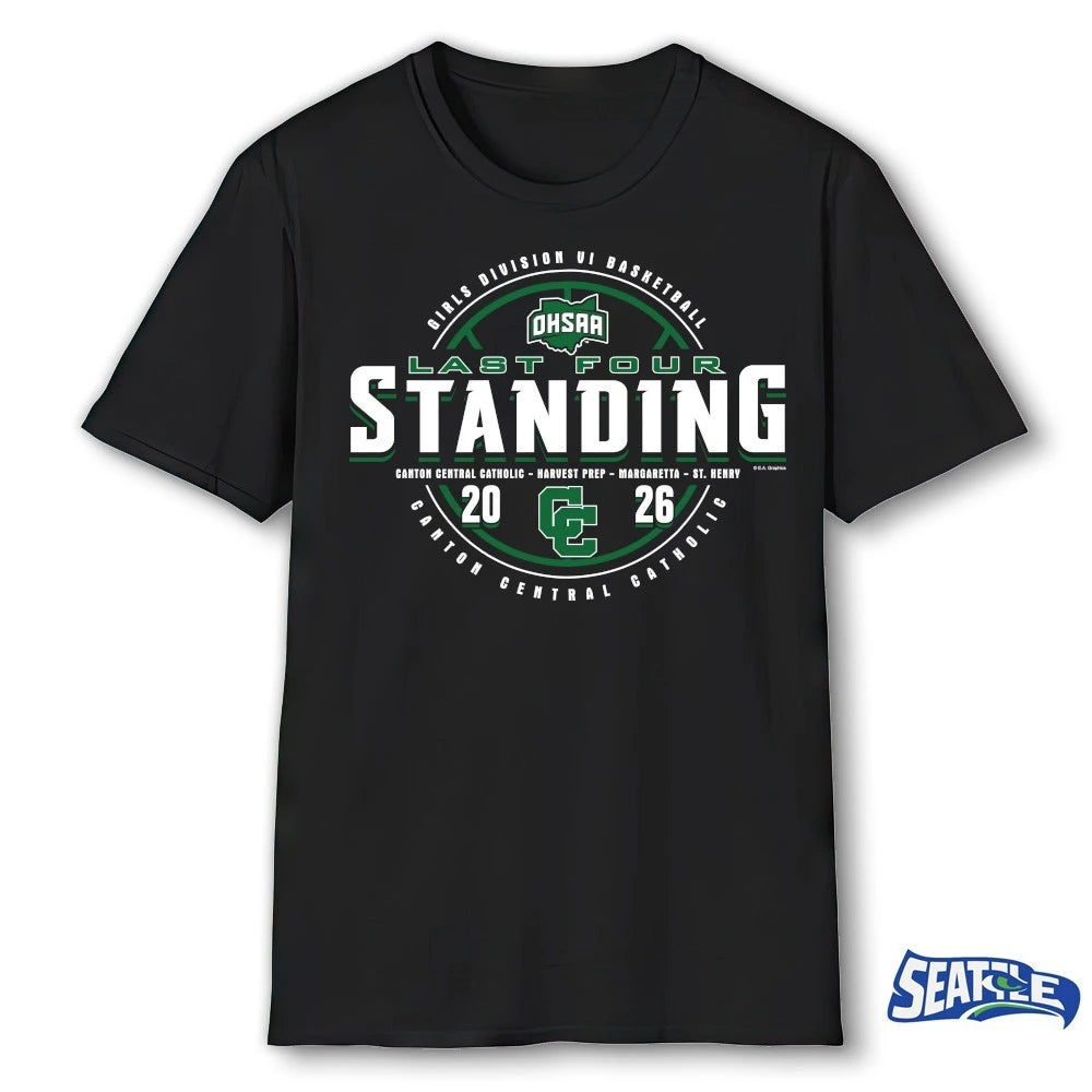 Official 2026 OHSAA Girls Basketball D6 Last Four Standing Canton Central Catholic t-shirt