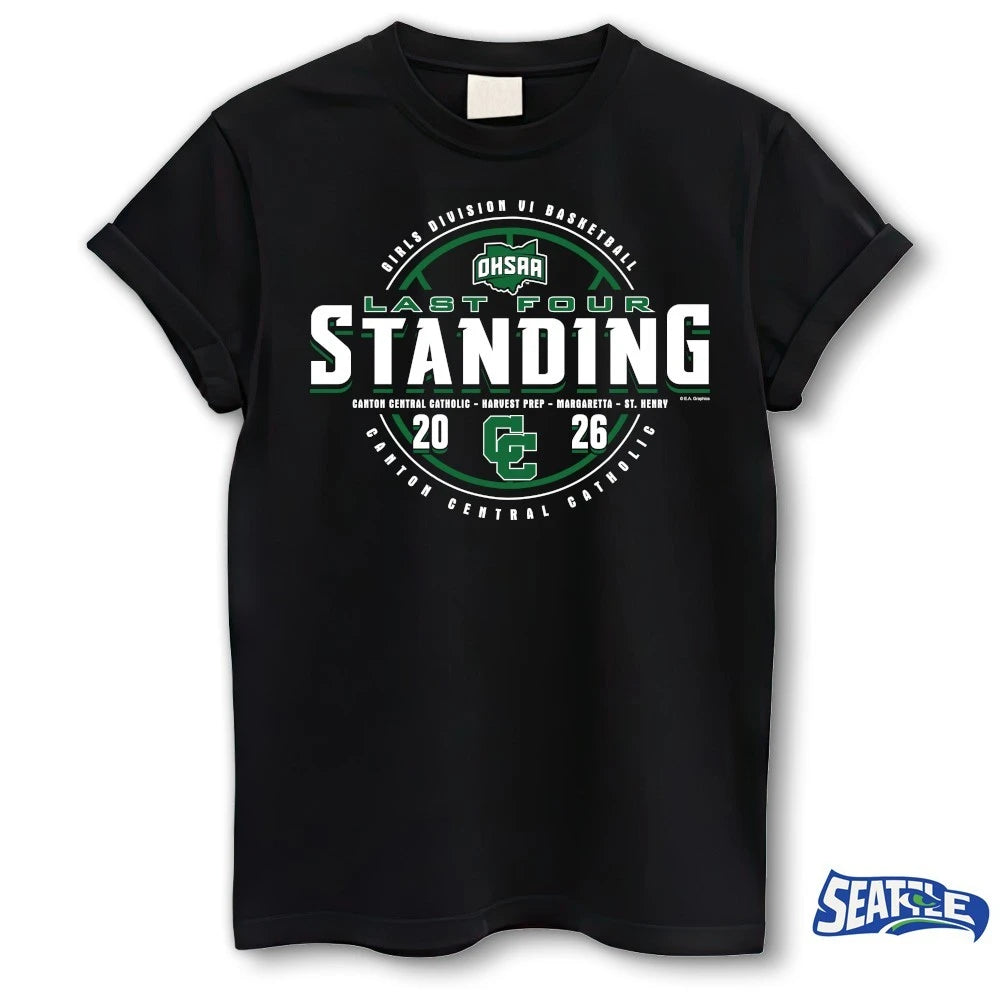 Official 2026 OHSAA Girls Basketball D6 Last Four Standing Canton Central Catholic t-shirt