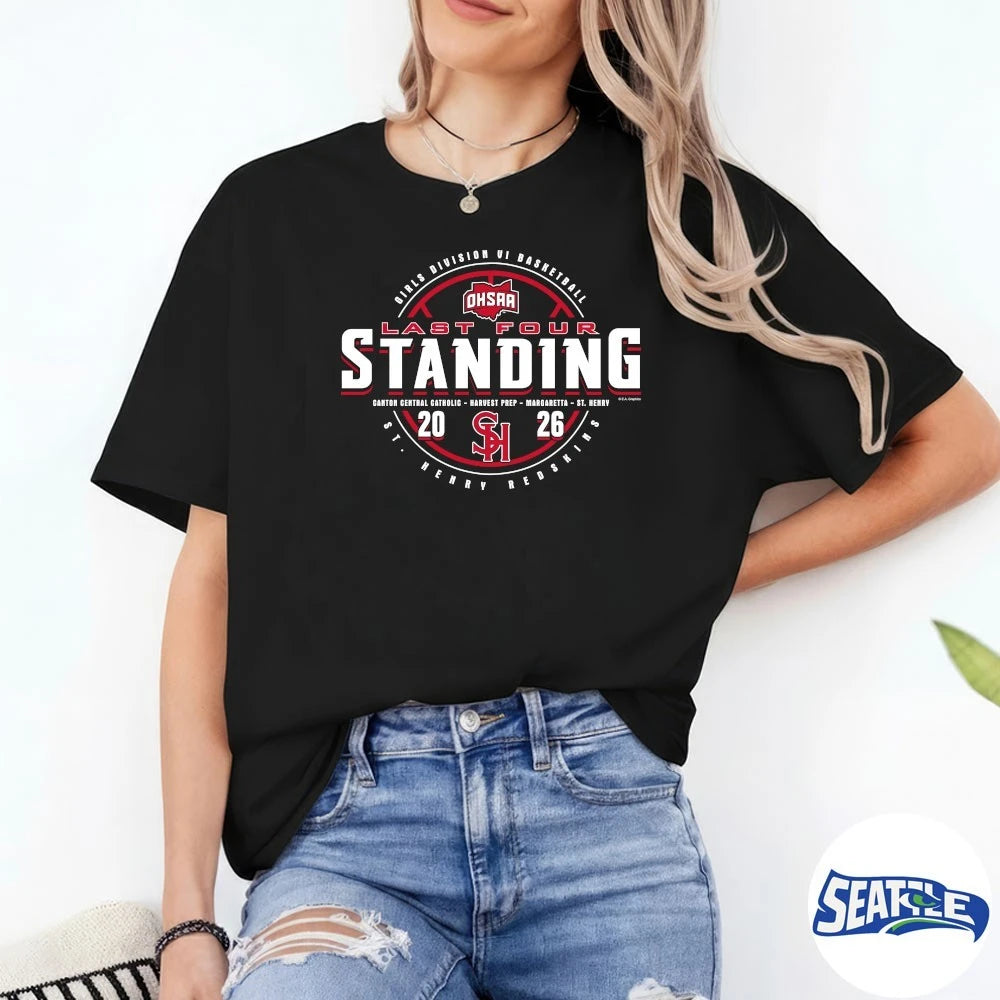 Official 2026 OHSAA Girls Basketball D6 Last Four Standing St. Henry Redskins t-shirt