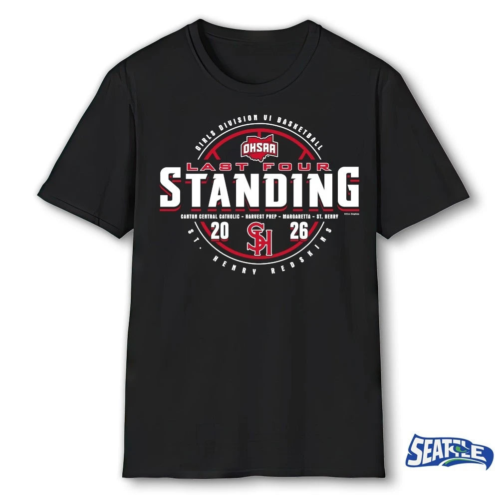 Official 2026 OHSAA Girls Basketball D6 Last Four Standing St. Henry Redskins t-shirt