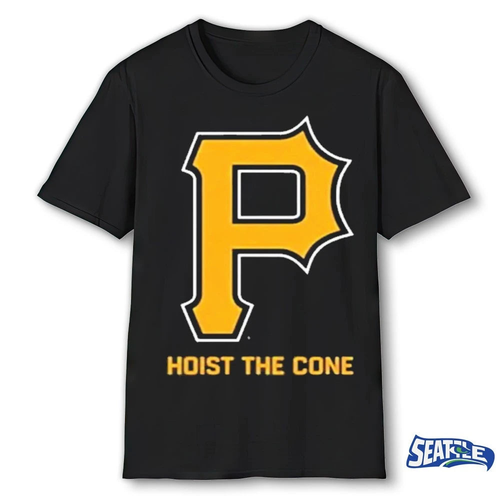 Official 2026 Pittsburgh Pirates Hoist The Cone t-shirt