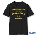 Official 2026 Then I Saw Her Pitch Now I’m A Bray-liever Braylen Conlon t-shirt