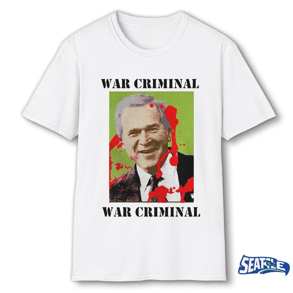 Official 2026 War Criminal George Bush t-shirt