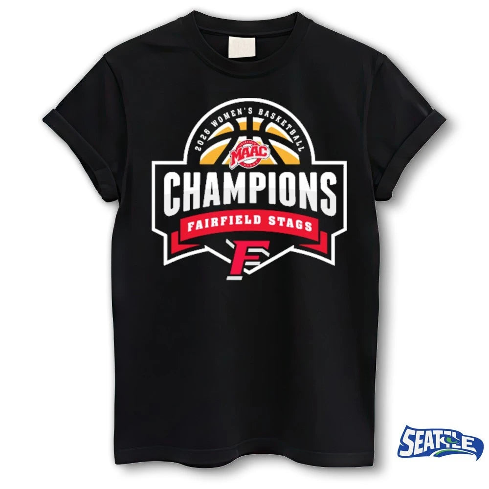 Official 2026 Women’s Basketball MAAC Champions Fairfield Stags Logo t-shirt