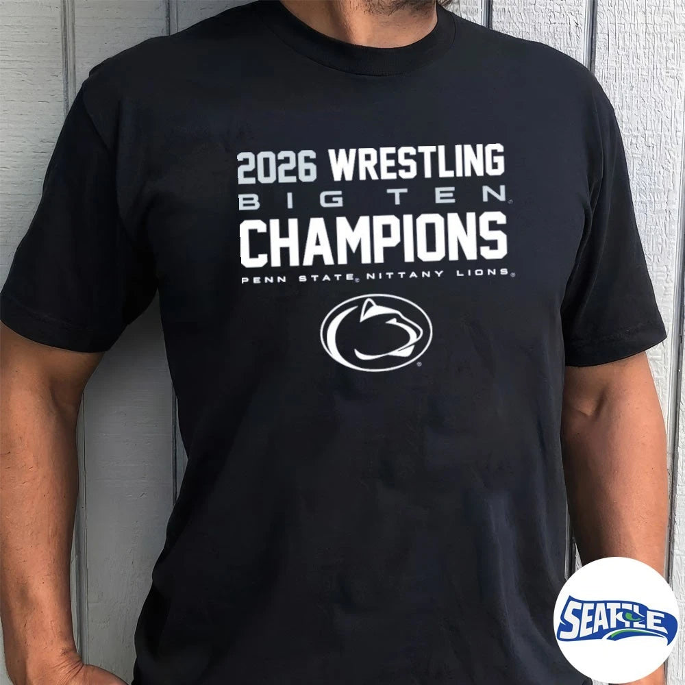 Official 2026 Wrestling Big Ten Champions Penn State Nittany Lions t-shirt