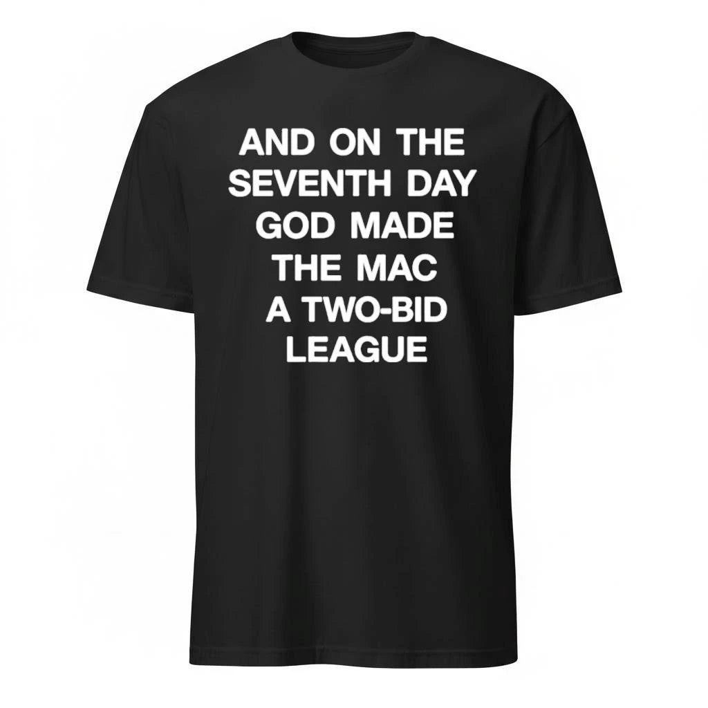 Official And On The Seventh Day God Made The Mac A Two Bide League Shirt