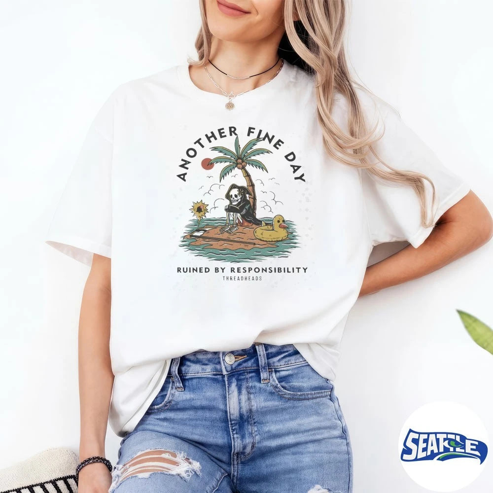 Official Another Fine Day Ruined by Responsibility Threadheads t-shirt