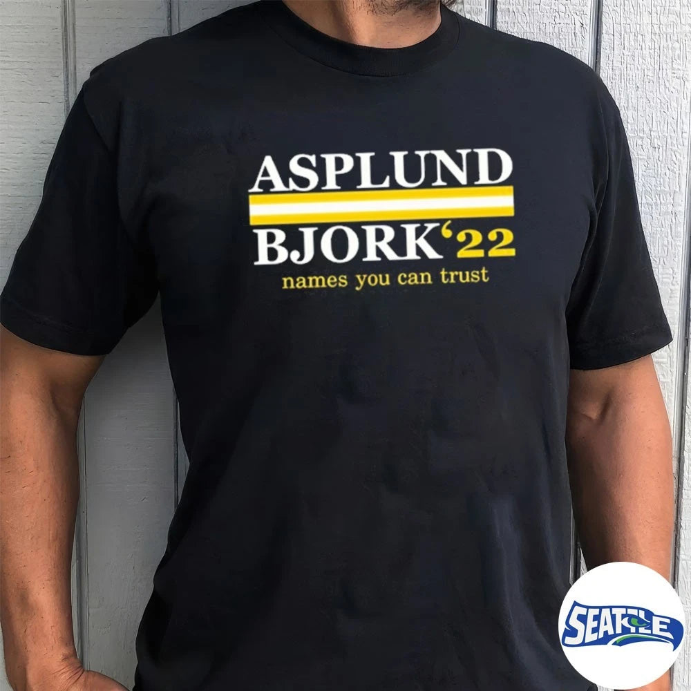 Official Asplund Bjork ’22 Names You Can Trust t-shirt