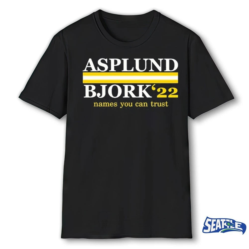 Official Asplund Bjork ’22 Names You Can Trust t-shirt
