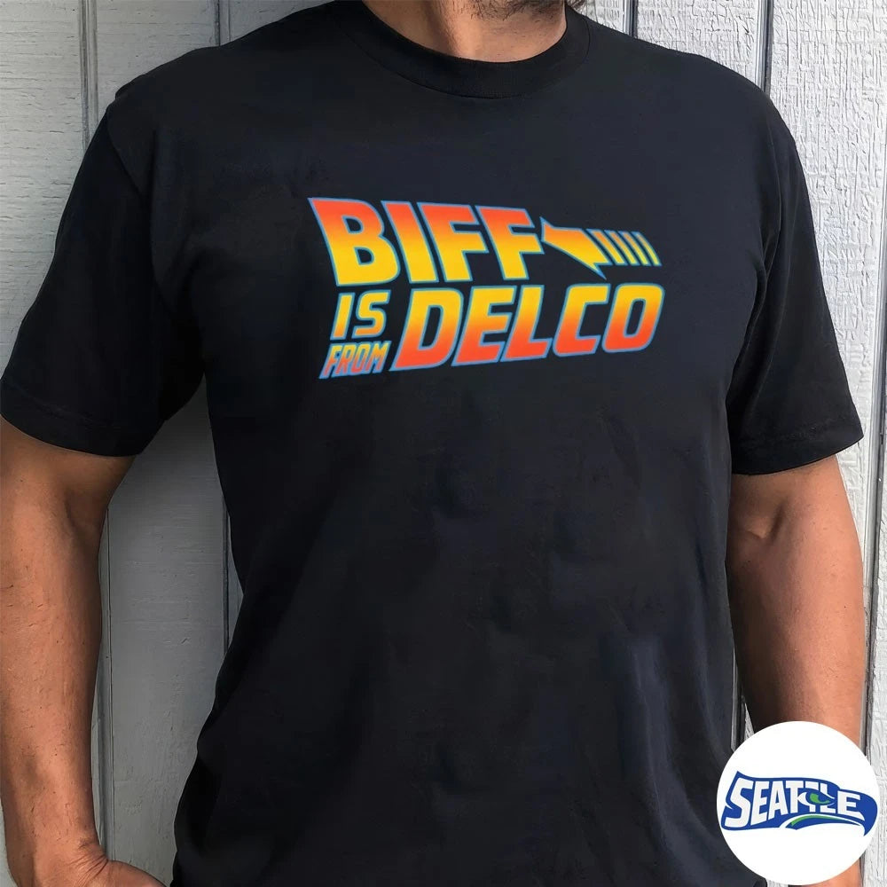 Official Biff is from Delco Back To The Future 2026 t-shirt