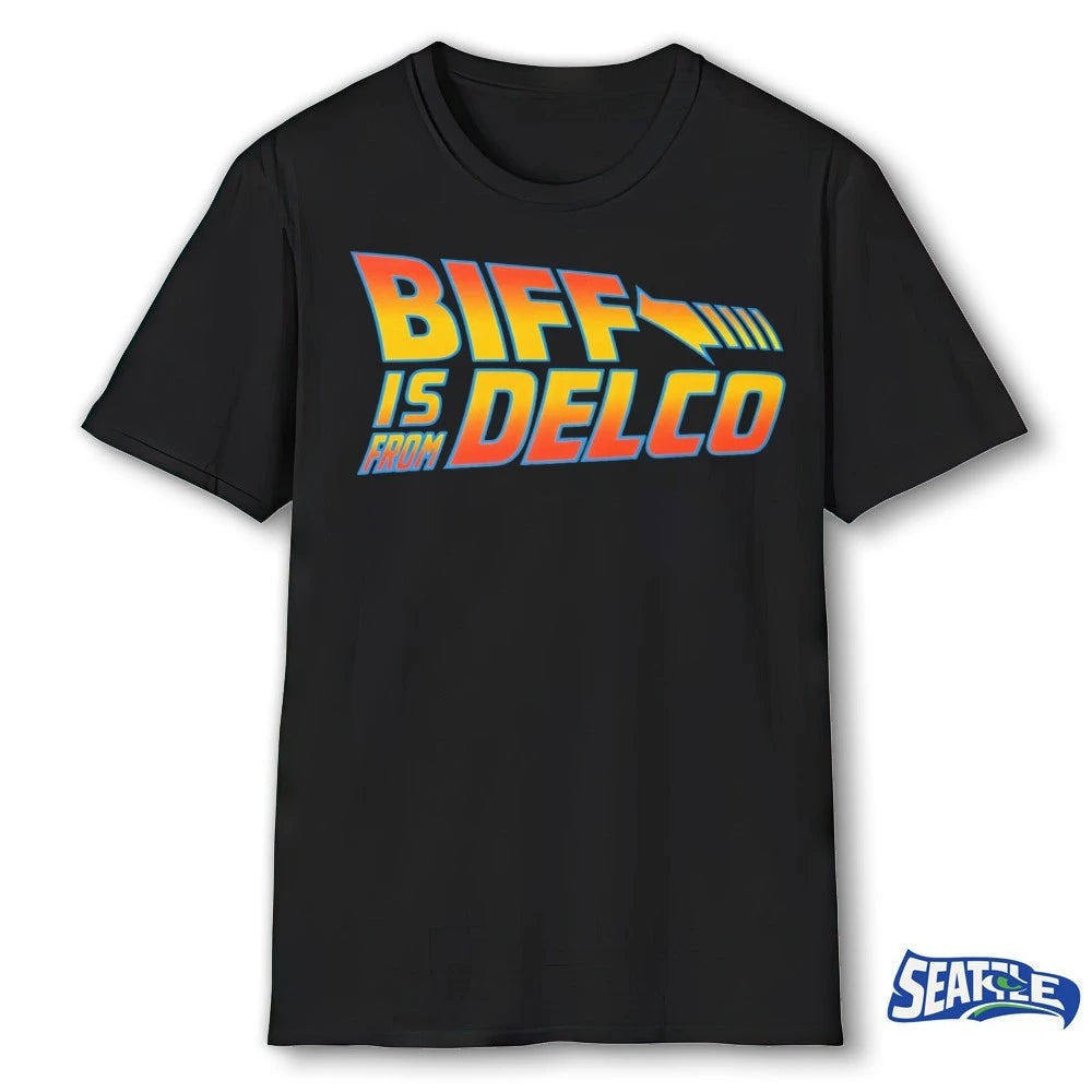 Official Biff is from Delco Back To The Future 2026 t-shirt
