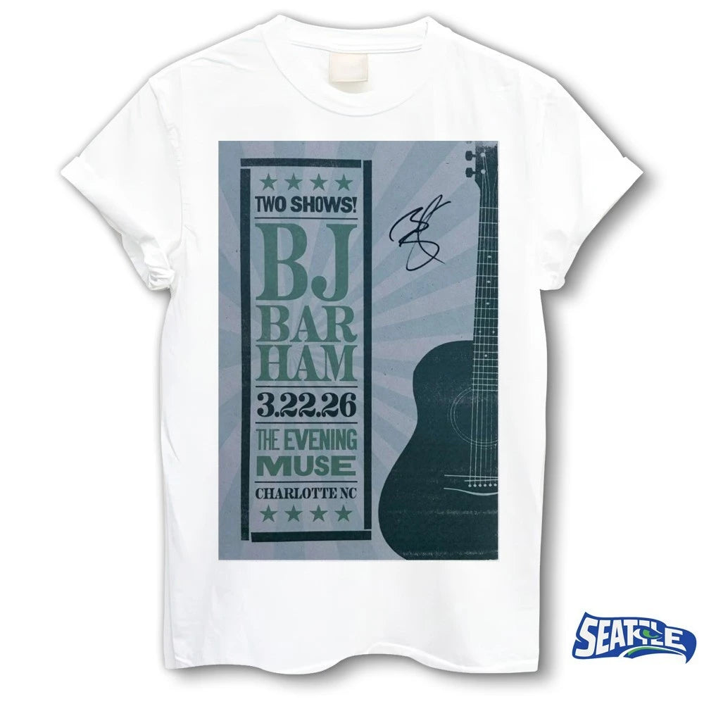 Official BJ Barham The Evening Muse Charlotte, NC March 22, 2026 Signed Poster t-shirt