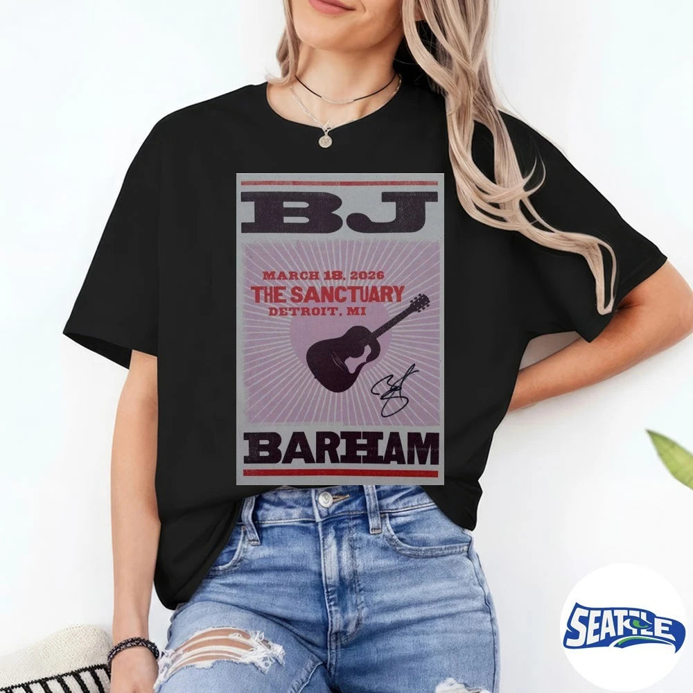 Official BJ Barham The Sanctuary Detroit, MI March 18 2026 Signed Poster t-shirt